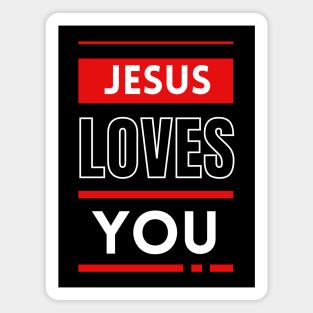 Jesus Loves You | Christian Magnet